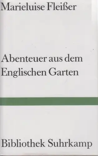 Buch: Abenteuer aus dem Englischen Garten, Fleißer, Marieluise. 1995