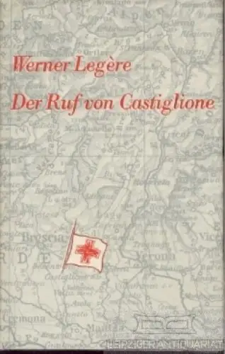 Buch: Der Ruf von Castiglione, Legere, Werner. 1960, Evangelische Verlagsanstalt