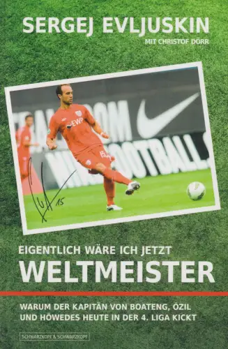 Buch: Eigentlich wäre ich jetzt Weltmeister, Evljuskin, Sergej, sehr gut