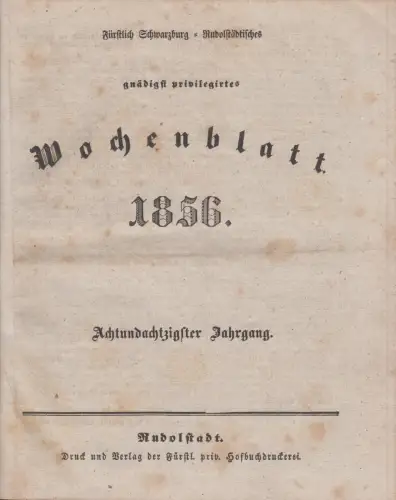 Buch: Fürstlich Schwarzburg-Rudolfstädt. gnädigst privilegirtes Wochenblatt 1856