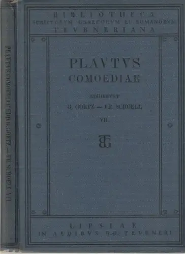 Buch: T. Macci Plavti Comoediae, Fascicvlvs VII, Plavtvs. 1907, B. G. Teubner