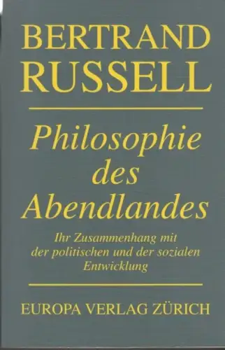 Buch: Philosophie des Abendlandes, Russell, Bertrand. 2009, Europaverlag
