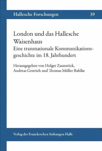 Buch: London und das Hallesche Waisenhaus, Zaunstöck, Holger, 2014