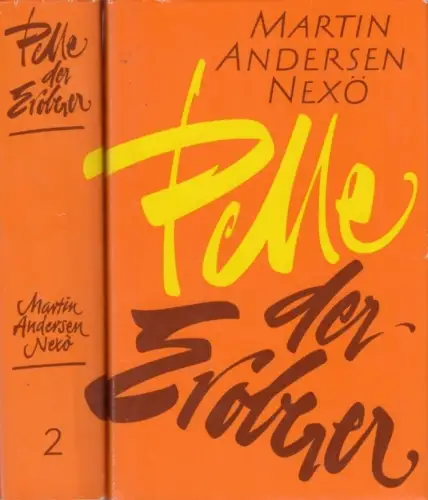 Buch: Pelle der Eroberer, Andersen Nexö, Martin. 2 Bände, 1972, Aufbau Verlag