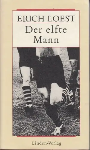 Buch: Der elfte Mann, Loest, Erich. 1992, Linden-Verlag, Roman, gebraucht, gut