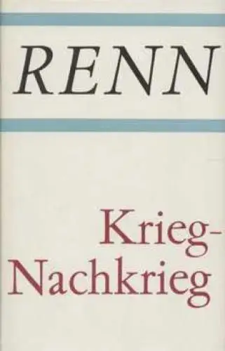 Buch: Krieg. Nachkrieg, Renn, Ludwig. GesammelteWerke in Einzelausgaben, 1968