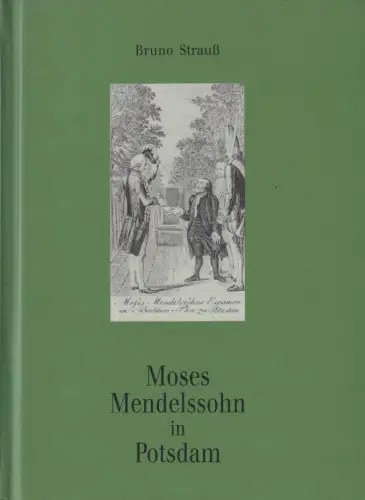 Buch: Moses Mendelssohn in Potsdam, Strauß, Bruno, 1994, Am 30. September 1771
