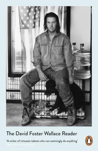 Buch: The David Foster Wallace Reader, Foster Wallace, David, 2018, Penguin