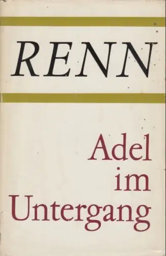 Buch: Adel im Untergang, Renn, Ludwig. Gesammelte Werke in Einzelausgaben, 1964