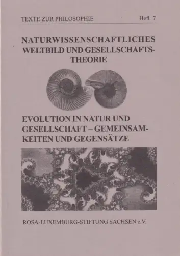 Buch: Evolution in Natur und Gesellschaft - Gemeinsamkeiten und Gegensätze, 1999