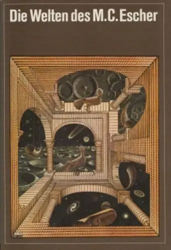 Buch: Die Welten des M.C. Escher, Locher, Broos, Escher, Coxeter, Weitzel. 1971