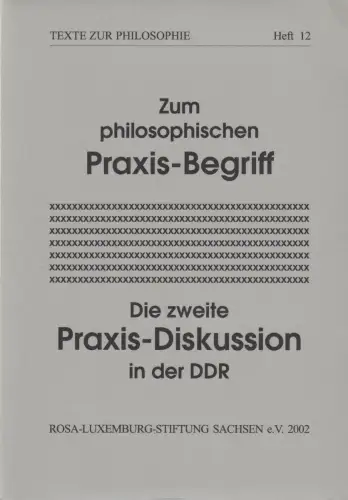 Buch: Zum philosophischen Praxis-Begriff, 2002, gebraucht, sehr gut