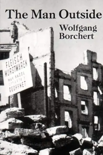Buch: The Man Outside, Borchert, Wolfgang, 1971, New Directions Publishing