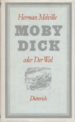 Sammlung Dieterich 190, Moby Dick oder Der Wal, Melville, Herman. 1976