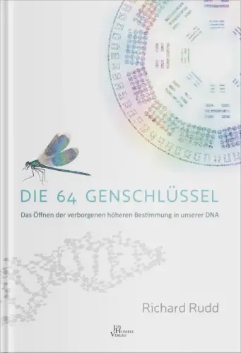 Buch: Die 64 Genschlüssel, Rudd, Richard, 2020, Jim Humble Verlag