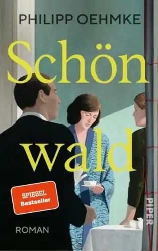 Buch: Schönwald, Oehmke, Philipp, 2023, Piper, Roman, gebraucht, sehr gut