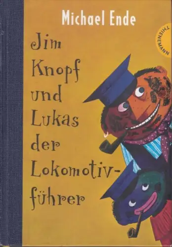 Buch: Jim Knopf und Lukas der Lokomotivführer, Ende, Michael. 2014
