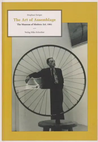 Buch: The Art of Assemblage. The Museum of Modern Art, 1961, Geiger, Stephan