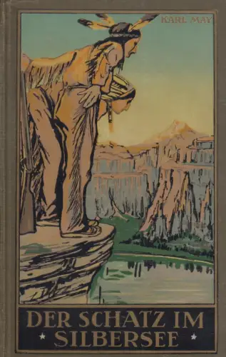 Buch: Der Schatz im Silbersee, May, Karl, Karl May Verlag, gesammelte Werke 36