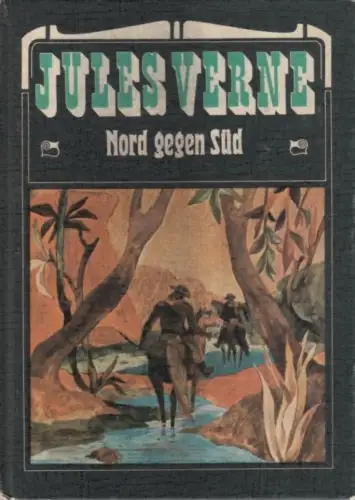 Buch: Nord gegen Süd, Verne, Jules. 1978, Buchclub 65, gebraucht, gut
