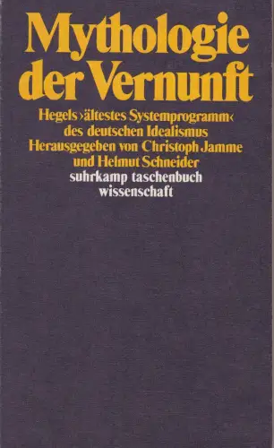 Buch: Mythologie der Vernunft, Jamme, Christoph, 1984, Suhrkamp, sehr gut