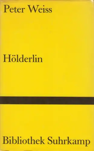 Buch: Hölderlin, Weiss, Peter, 1976, Bibliothek Suhrkamp Band 297, Dramatik