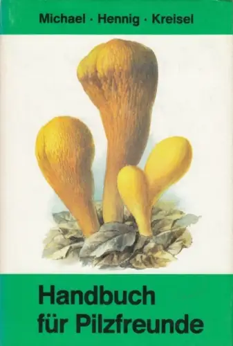 Buch: Handbuch für Pilzfreunde. Zweiter Band, Michael. Handbuch für Pilzfreunde