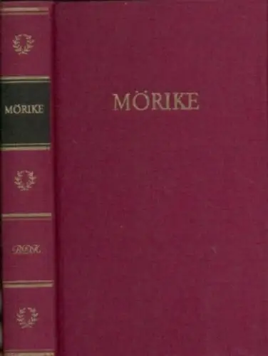 Buch: Mörikes Werke in einem Band, Mörike, Eduard. 1974, Aufbau Verlag