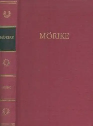 Buch: Mörikes Werke in einem Band, Mörike, Eduard. 1974, Aufbau Verlag 6942