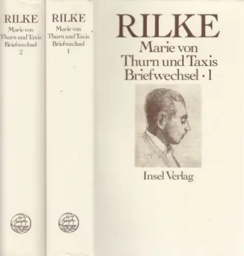 Buch: Briefwechsel, Rilke, Rainer Maria, von Thurn und Taxis, Marie. 2 Bände