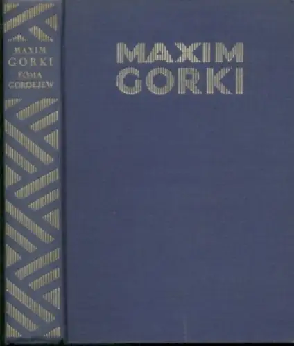 Buch: Foma Gordejew, Gorki, Maxim. Malik-Verlag, gebraucht, gut