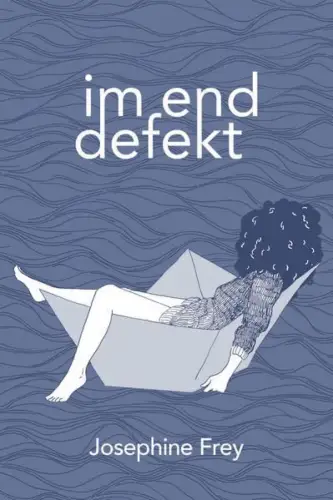 Buch: Im Enddefekt, Frey, Josephine, 2017, gebraucht, gut