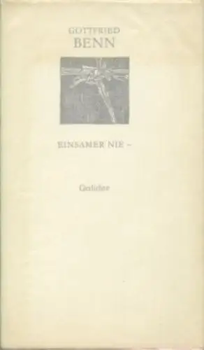 Buch: Einsamer nie, Benn, Gottfried. Weiße Reihe, 1986, Verlag Volk und Welt