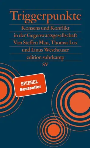 Buch: Triggerpunkte, Mau, Steffen, 2024, Suhrkamp, gebraucht, sehr gut