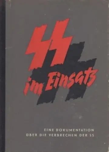 Buch: SS im Einsatz, Toeplitz. 1958, Kongress-Verlag, gebraucht, mittelmäßig