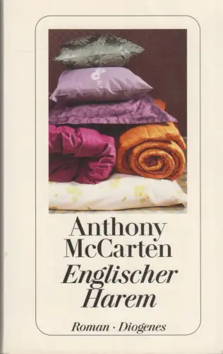 Buch: Englischer Harem, McCarten, Anthony. 2018, Diogenes Verlag, Roman