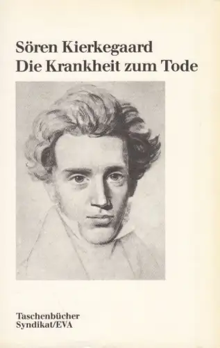Buch: Die Krankheit zum Tode, Kierkegaard, Sören, 1986, Syndikat / EVA