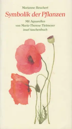 Buch: Symbolik der Pflanzen, Beuchert, Marianne, 2014, Insel Verlag