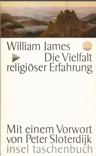 Buch: Die Vielfalt religiöser Erfahrung, James, William, 1997, Insel Verlag