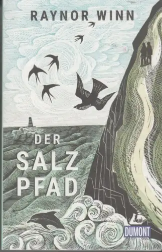Buch: Der Salz Pfad, Winn, Raynor. 2021, DuMont Verlag, gebraucht, sehr gut