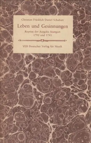 Buch: Leben und Gesinnungen. Von ihm selbst im Kerker aufgesetzt, Schubart. 1980