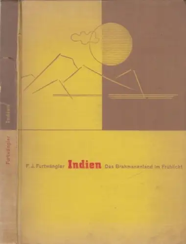 Buch: Indien, Furtwängler, Franz Josef. 1931, Büchergilde Gutenberg