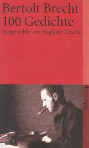 Buch: Hundert Gedichte, Brecht, Bertolt, 2004, Suhrkamp Verlag, sehr gut