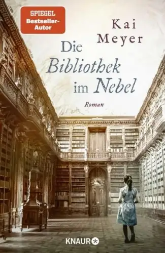 Buch: Die Bibliothek im Nebel, Meyer, Kai, 2023, Knaur, Roman, sehr gut
