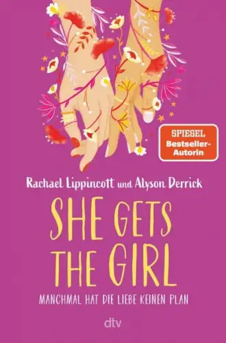 Buch: She gets the girl, Lippincott, Rachael, 2023, dtv, gebraucht, sehr gut