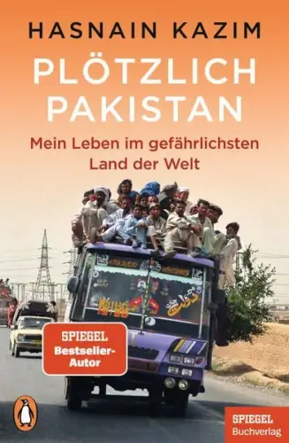 Buch: Plötzlich Pakistan, Kazim, Hasnain, 2023, Penguin Verlag, sehr gut