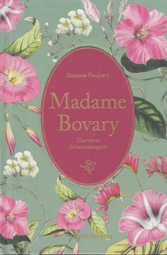 Buch: Madame Bovary, Flaubert, Gustave, 2020, Coppenrath, gebraucht, sehr gut
