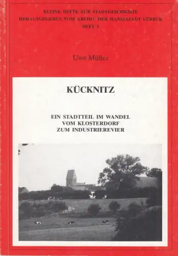 Buch: Kücknitz, Müller, Uwe, 1987, Archiv der Hansestadt Lübeck