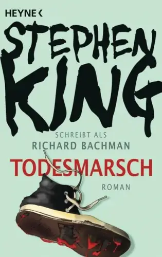 Buch: Todesmarsch, King, Stephen, 2013, Heyne, Roman, gebraucht, sehr gut