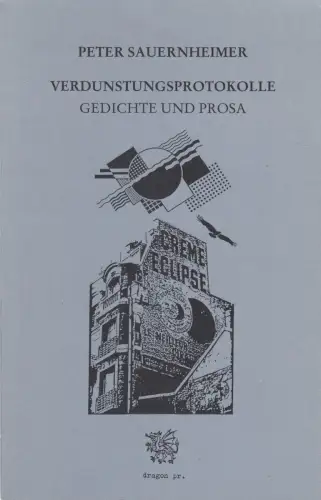 Buch: Verdunstungsprotokolle, Gedichte und Prosa, Sauernheimer, Peter, 2004
